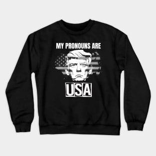 My Pronouns Are USA Crewneck Sweatshirt